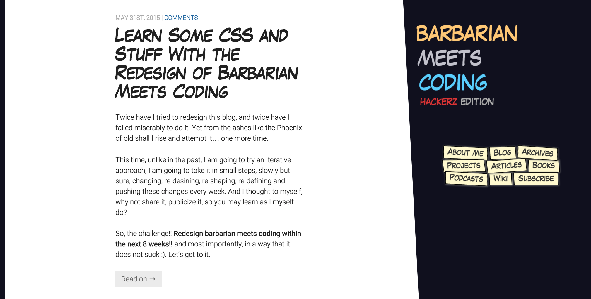 Barbarian Meets Coding Redesign version 001 of an blog itself