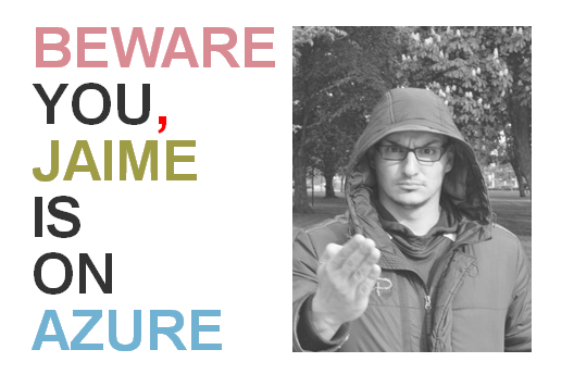 Jaime Is On Azure Jaime Is On Azure