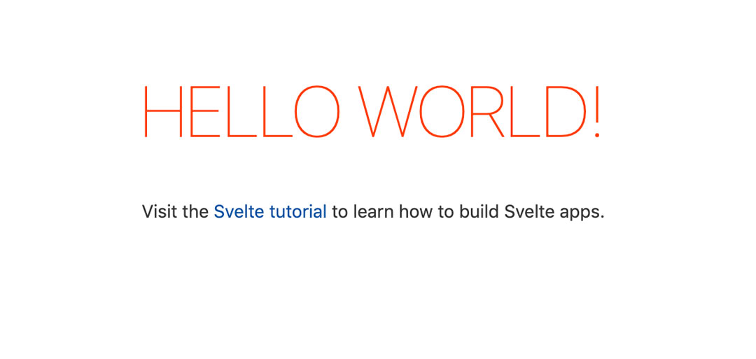 A big Hello World sign followed by a prompt to visit svelte.dev to learn more about Svelte