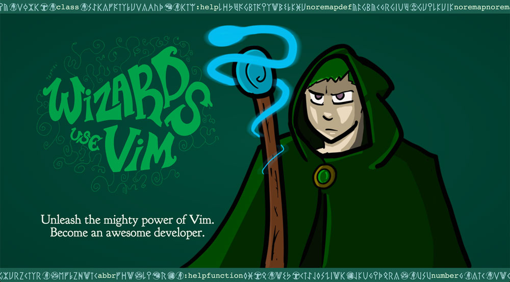 Wizards use Vim website