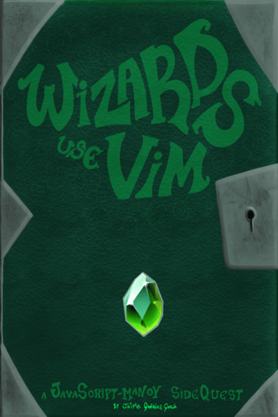 Wizards use Vim book